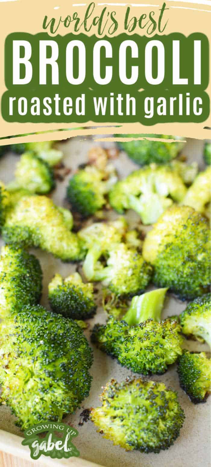 world's best roasted garlic broccoli